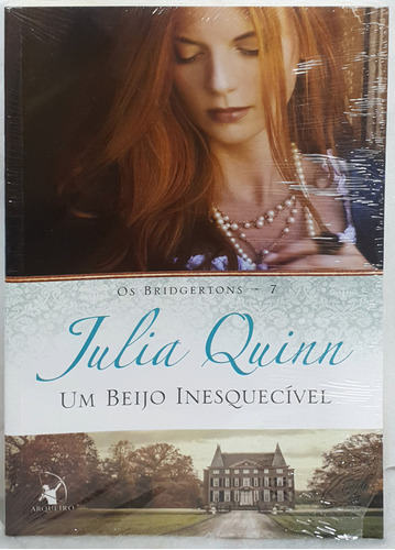 Livro Um Beijo Inesquecível - Os Bridgertons 7 - Julia Quinn