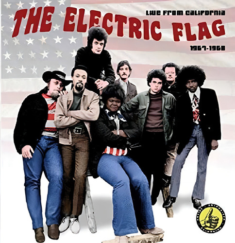 ELECTRIC FLAG - Live In California 1967-1968- cd 2018 Mother Road Music