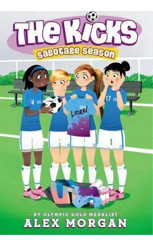 Sabotage Season, De Alex Morgan. Editorial Simon & Schuster, Tapa Blanda En Inglés