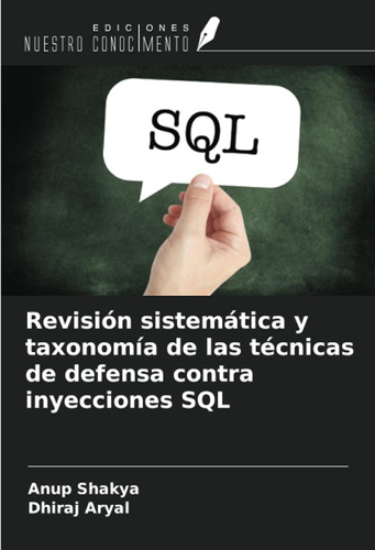 Revisión Sistemática Y Taxonomía De Las Técnicas De Defensa 