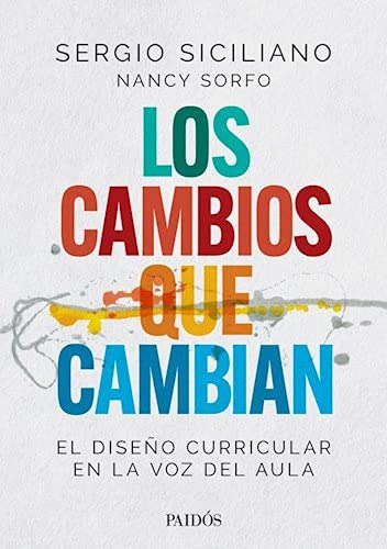 Cambios Que Cambian Curricular Aula Escuela