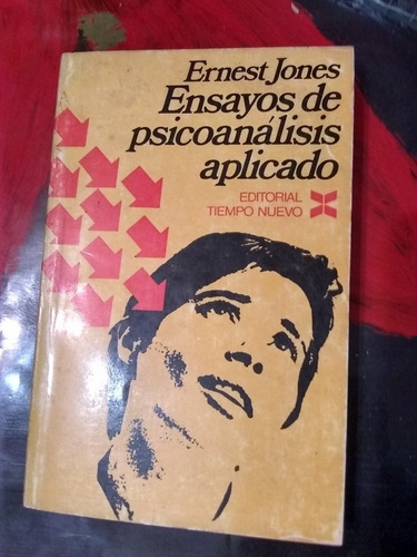 Ensayos De Psicoanalisis Aplicado. Ernest Jones  (1971).