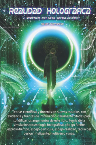 Libro: Realidad Holográfica: Vivimos En Una Simulación? (spa