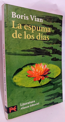 La Espuma De Los Dias Boris Vian