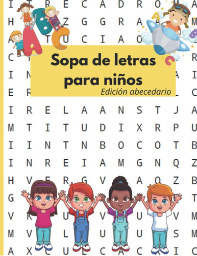 Libro: Sopa De Letras Para Niños: 50 Sopa De Letras Con Pala