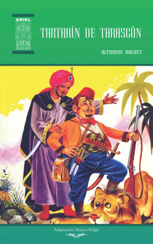 Libro: Tartarín De Tarascón: Ilustrado (spanish Edition)