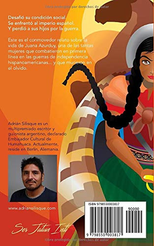 Nos Vieron Pequenas Cuando Eramos Gigantes: Juana Azurduy -