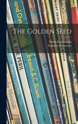 Libro The Golden Seed - Konopnicka, Maria 1842-1910