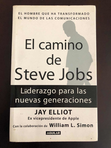 Libro El Camino De Steve Jobs - Jay Elliot - Oferta