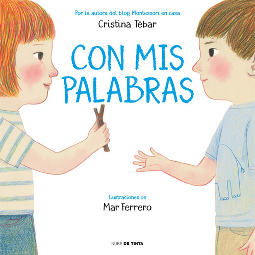 Con Mis Palabras - Tébar Montes, Cristina -(t.dura) - *