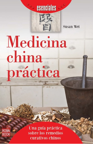 Medicina China Práctica - El Yin Y El Yang - Cinco Elementos