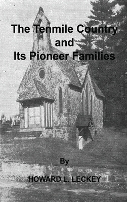 Libro The Tenmile Country And Its Pioneer Families: A Gen...