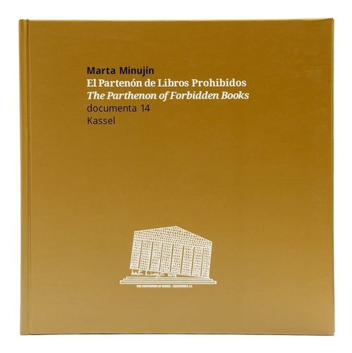 El Partenon De Libros Prohibidos - The Parthenon Of Forbidde