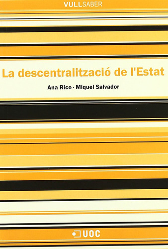 La Descentralització De L'estat: 15 (vullsaber)