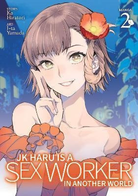 Jk Haru Is A Sex Worker In Another World Manga Bestseaqwe