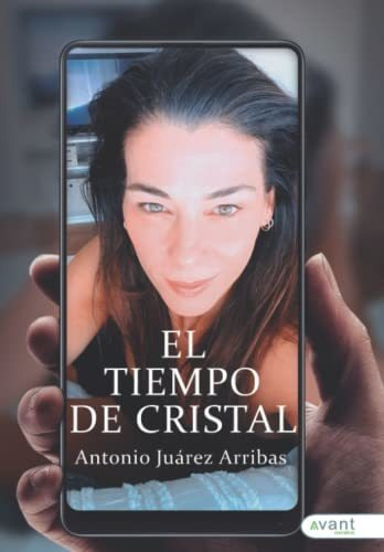 El Tiempo De Cristal