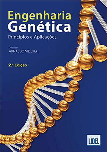 Libro Engenharia Genética Princípios E Aplicações De Arnaldo