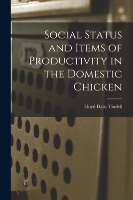 Libro Social Status And Items Of Productivity In The Dome...