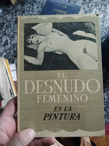 El Desnudo Femenino En La Pintura Mya Cinotti