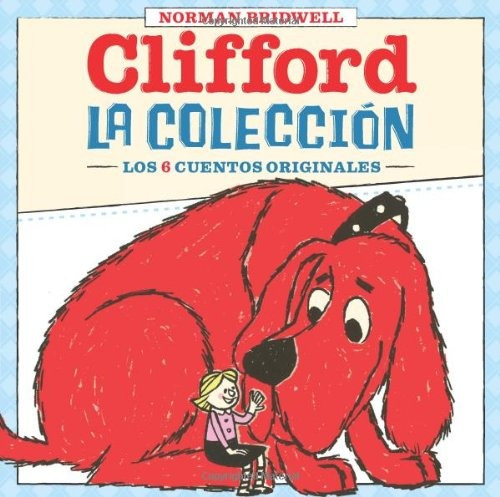 Libro : Clifford: La Coleccion: (spanish Language Edition...