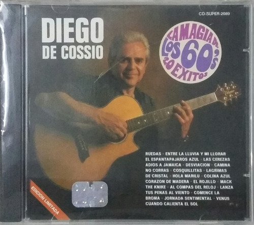 Cd Diego De Cossio + La Magia De Los 60s + 20 Exitos + Nuevo