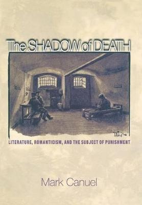 Libro The Shadow Of Death : Literature, Romanticism, And ...