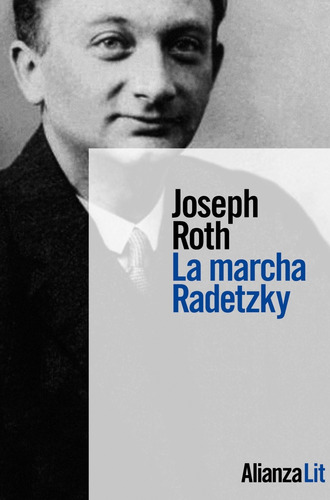 La Marcha Radetzky - Roth, Joseph  - *