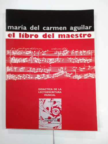 El Libro Del Maestro - María Del Carmen Aguilar (e1)