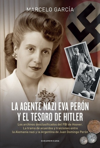 Libro - La Agente Nazi Eva Perón Y El Tesoro De Hitler - Mar