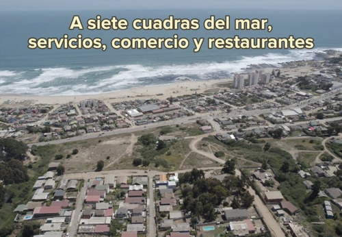 Predios Urbanos Rol Propio Brisas De Lirquen El Tabo