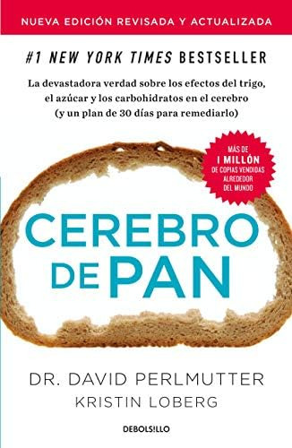 Libro: Cerebro De Pan (edición Actualizada) Grain Brain: The