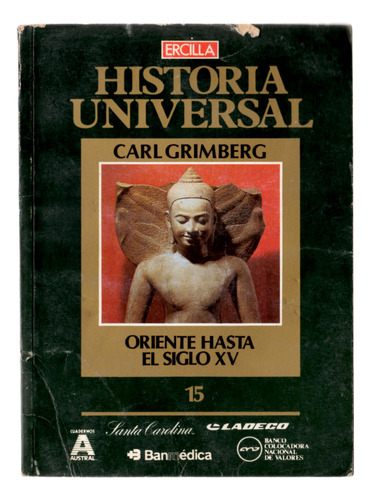 Historia Universal, Oriente Hasta El Siglo Xv N.15 Ercilla (Usado)