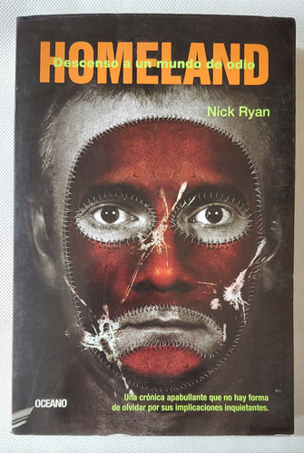 Libro Homeland Descenso A Un Mundo De Odio Nick Ryan 