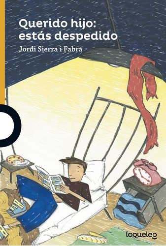 Libro Querido Hijo:estas Despedido - Sierra I Fabra, Jordi