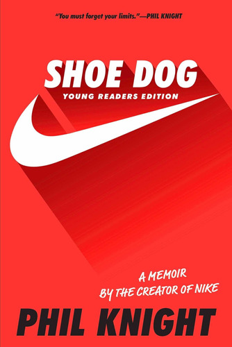 Libro Shoe Dog: A Memoir By The Creator Of Nike