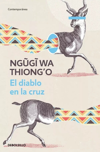 El Diablo De La Cruz - Ngugi Wa Thiongo