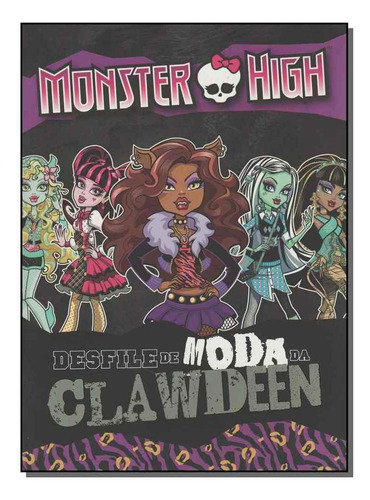 Monster High - Desfile De Moda Clawdeen