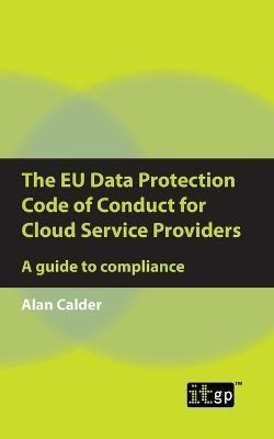 Libro The Eu Data Protection Code Of Conduct For Cloud Se...