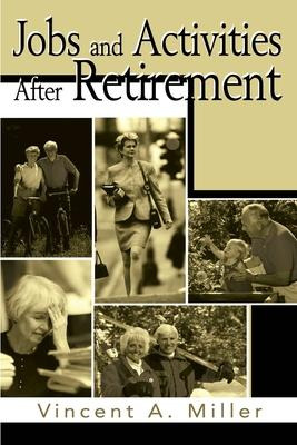 Libro Jobs And Activities After Retirement - Vincent A Mi...