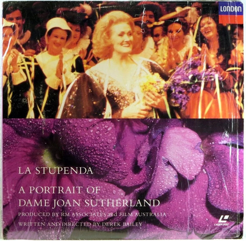 La Stupenda - A Portrait Of Dame Joan Sutherland