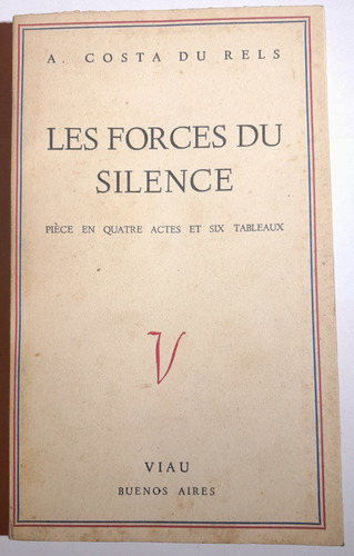 Les Forces Du Silence - Costa Du Rels (firmado) A8