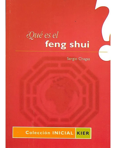 Qué Es El Feng Shui Sergio Chagas Libro Nuevo Envío Gratis