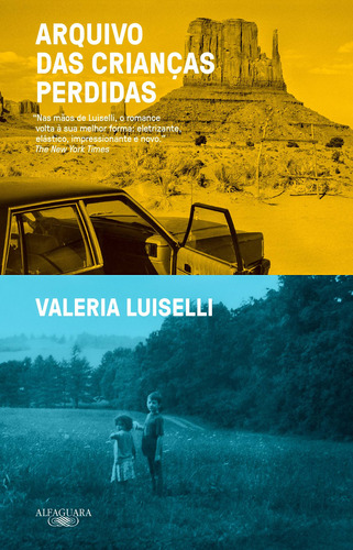 Arquivo das crianças perdidas, de Luiselli, Valeria. Editora Schwarcz SA, capa mole em português, 2019
