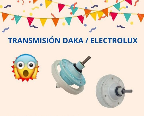 Transmisión Daka, Electrolux 