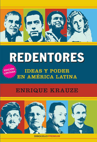 Libro: Redentores: Ideas Y Poder En Latinoamerica Redentores