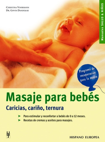 Masaje Para Bebes . Caricias , Cariño , Ternura