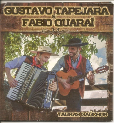 Cd - Gustavo Tapejara & Fabio Quarai - Tauras Gauchos