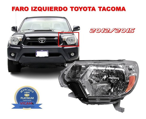 Faro Izquierdo Toyota Tacoma 2012-2015