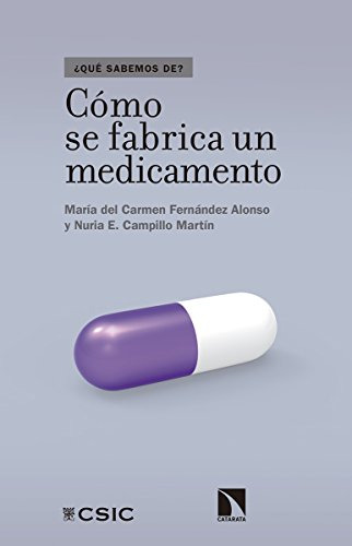 Como Se Fabrica Un Medicamento: Del Laboratorio A La Farmaci