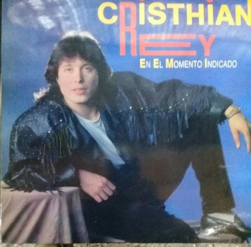 Lp Cristhian Rey(en El Momento Indicado) Nuevo